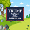 Trump Vance 2024 Take America Back Yard Sign