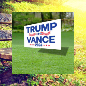 Trump Vance 2024 Yard Sign President Election 2024 Sign