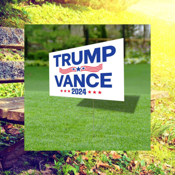 Trump Vance 2024 Yard Sign President Election 2024 Sign