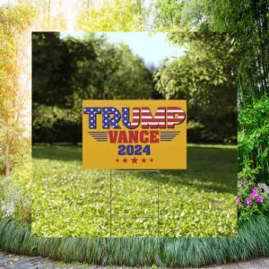 Trump Vance 2024 Yellow Yard Sign