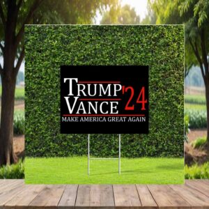 Trump Vance 24 Make America Great Again Back Yard Sign