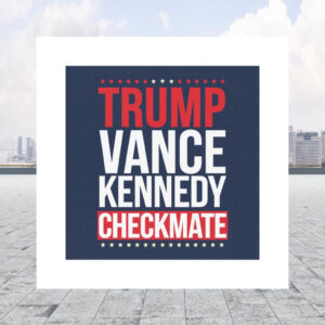Trump Vance Kennedy Checkmate Car Magnet