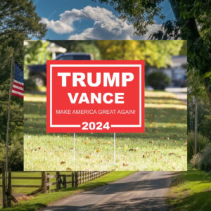 Trump Vance Make America Great Again 2024 Yard Sign Donald Trump Vance Yard Sign