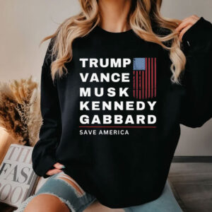 Trump, Vance, Musk, Kennedy, Gabbard - Save America Shirt