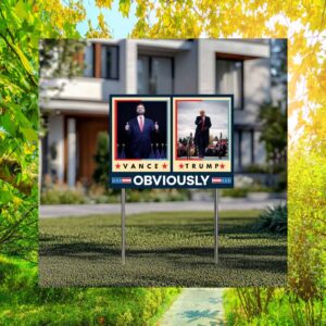 Trump Vance Obviously Yard Sign