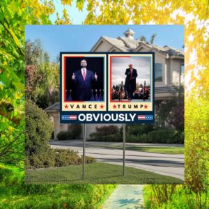 Trump Vance Obviously Yard Sign