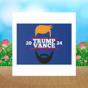 Trump Vance Republican Election Yard Sign Make America Great Again Presidential Election Yard Sign