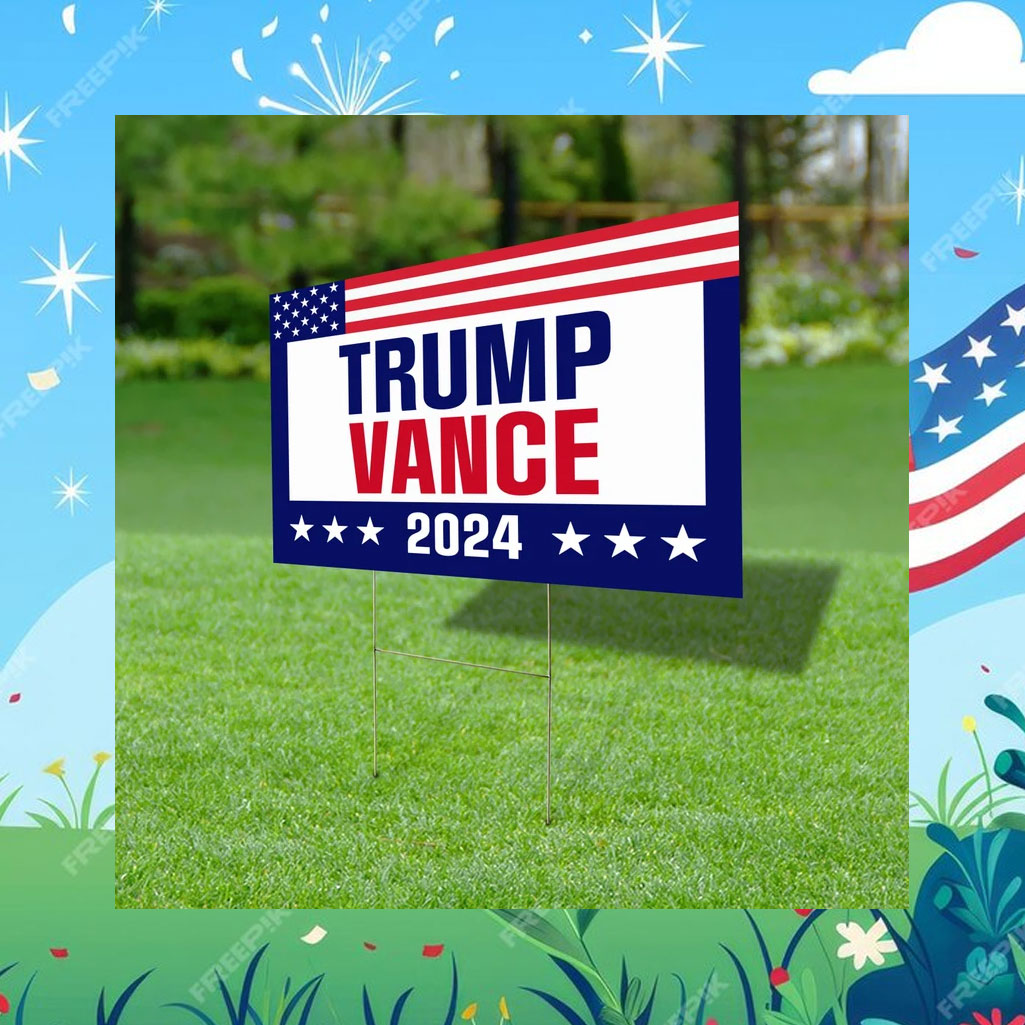 Trump Vance Yard Signs
