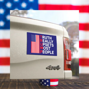 Truth Really Upsets Most People Car Magnet