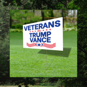 Veterans For Trump Vance Yard Sign