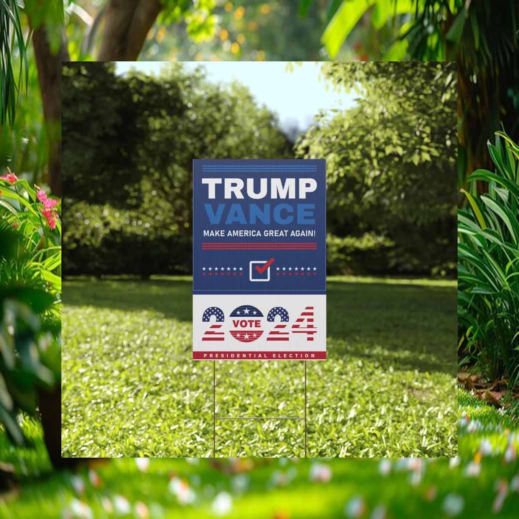 Vote 2024 Trump Vance Make America Great Again Yard Sign