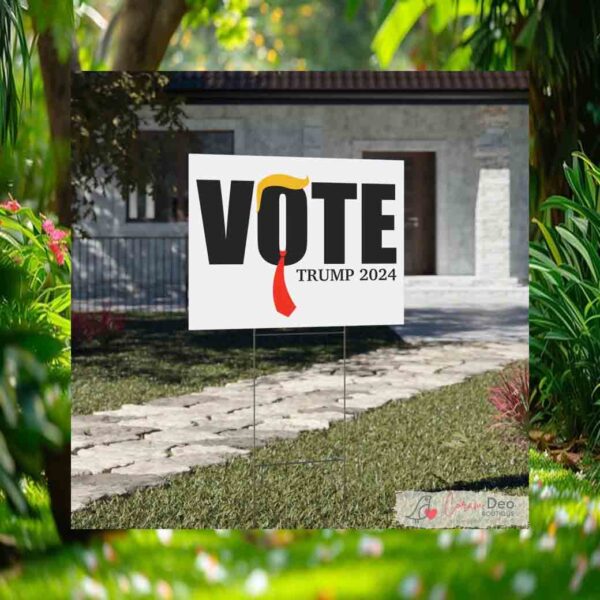 Vote Trump 2024 Yard Sign