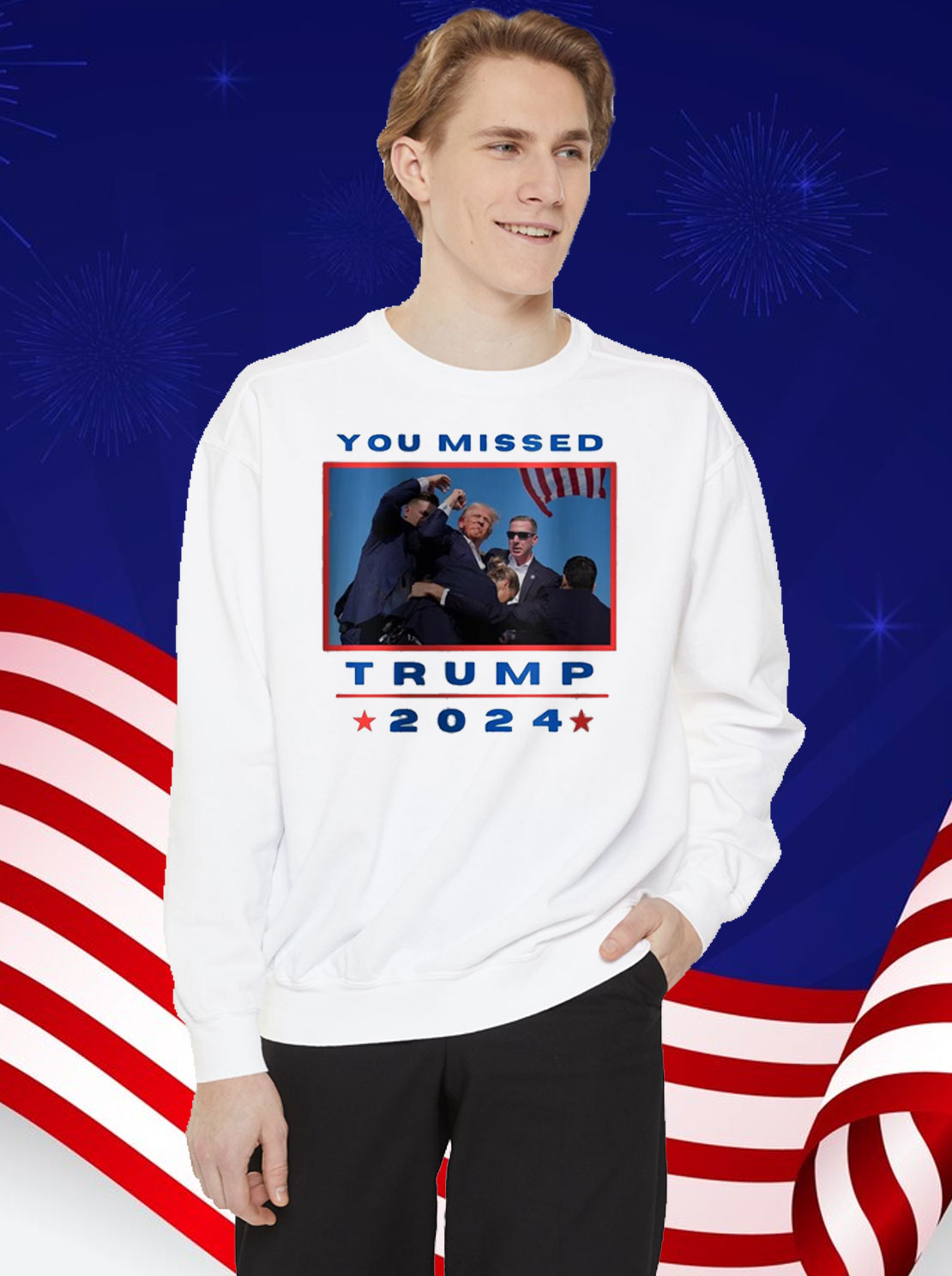 You Missed Trump 2024 Shirt