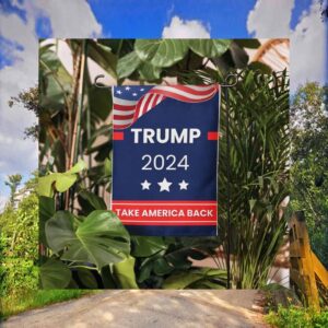 2024 Trump Flag, Take America Back, Trump 2024 Campaign, Trump Supporters Flag, Trump 2024 Flag