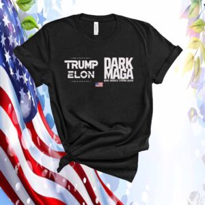 Dark MAGA Elon Musk Trump Shirt