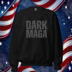Dark MAGA Shirt