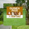 Guinea Pigs For Trump Vance Lawn Yard Sign