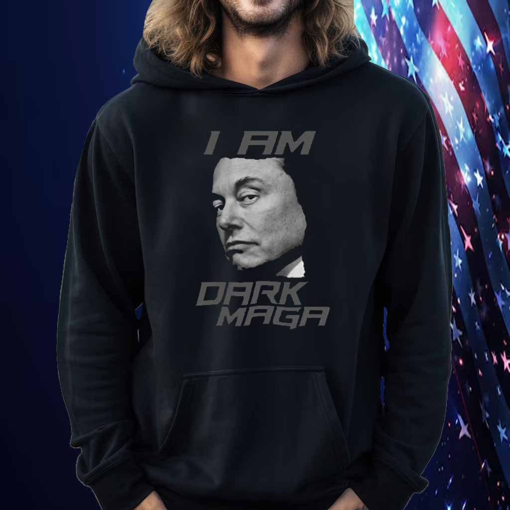 I Am Dark MAGA Shirt