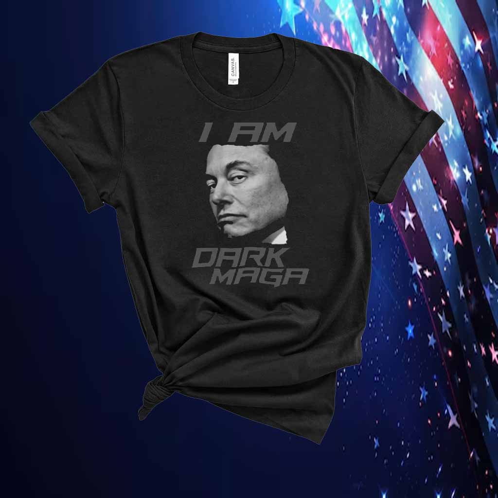 I Am Dark MAGA Shirt