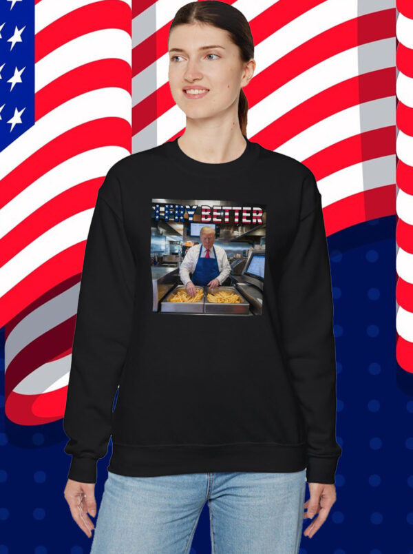 I Fry Better Funny Trump Shirt, USA Flag Trump Fries Shirt