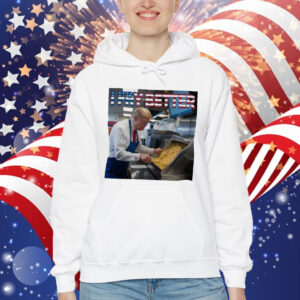 I Fry Better Trump Fries T-Shirt, Trump Frying Shirt