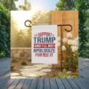 I Support Trump And I'll Not Apologize For It Flag