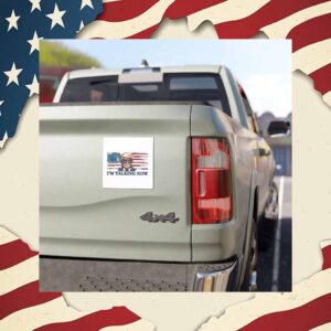 I'm Talking Now Trump Car Magnet