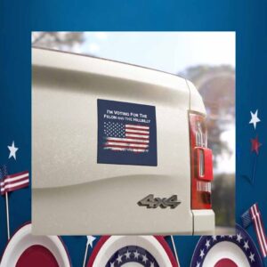 I'm Voting For The Felon And The Hillbilly Car Magnet