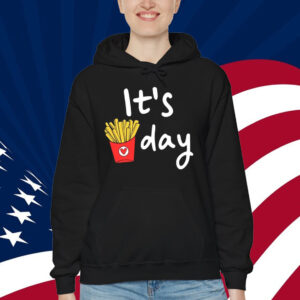 It's Fry Day Shirt