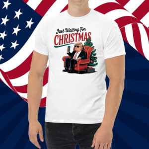 Just Waiting For Christmas Trump Shirt