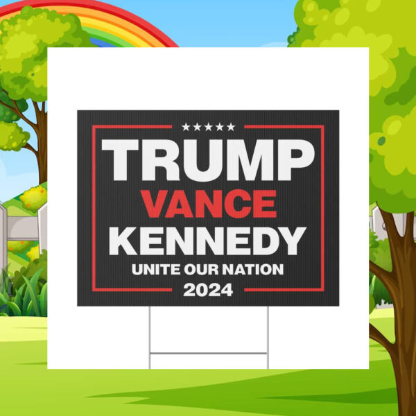 MAGA Trump Vance Kennedy 2024 Yard Sign