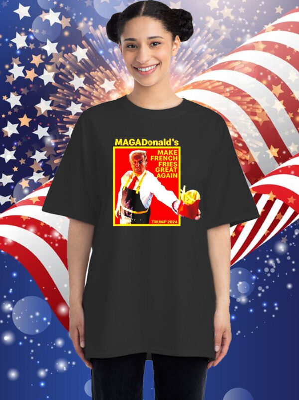 MCDonald’s Make French Fries Great Again cake Official T Shirt