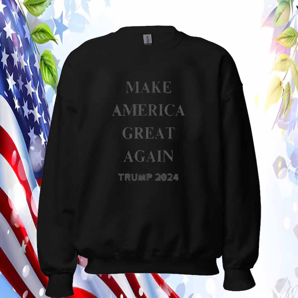Make America Great Again Trump 2024 Shirt