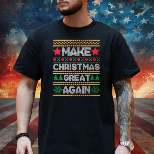 Make Christmas Great Again Shirt, Ugly Christmas Sweater Sweatshirt