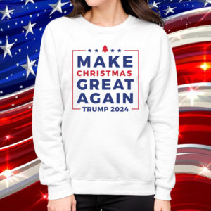 Make Christmas Great Again, Trump 2024 T-Shirt