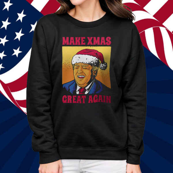 Make Xmas Great Again Donald Trump Christmas Funny T-Shirt
