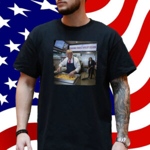 Making Fries Great Again 2024 Shirt, Trump Frying and Kamala Cleaning the Floor Shirt