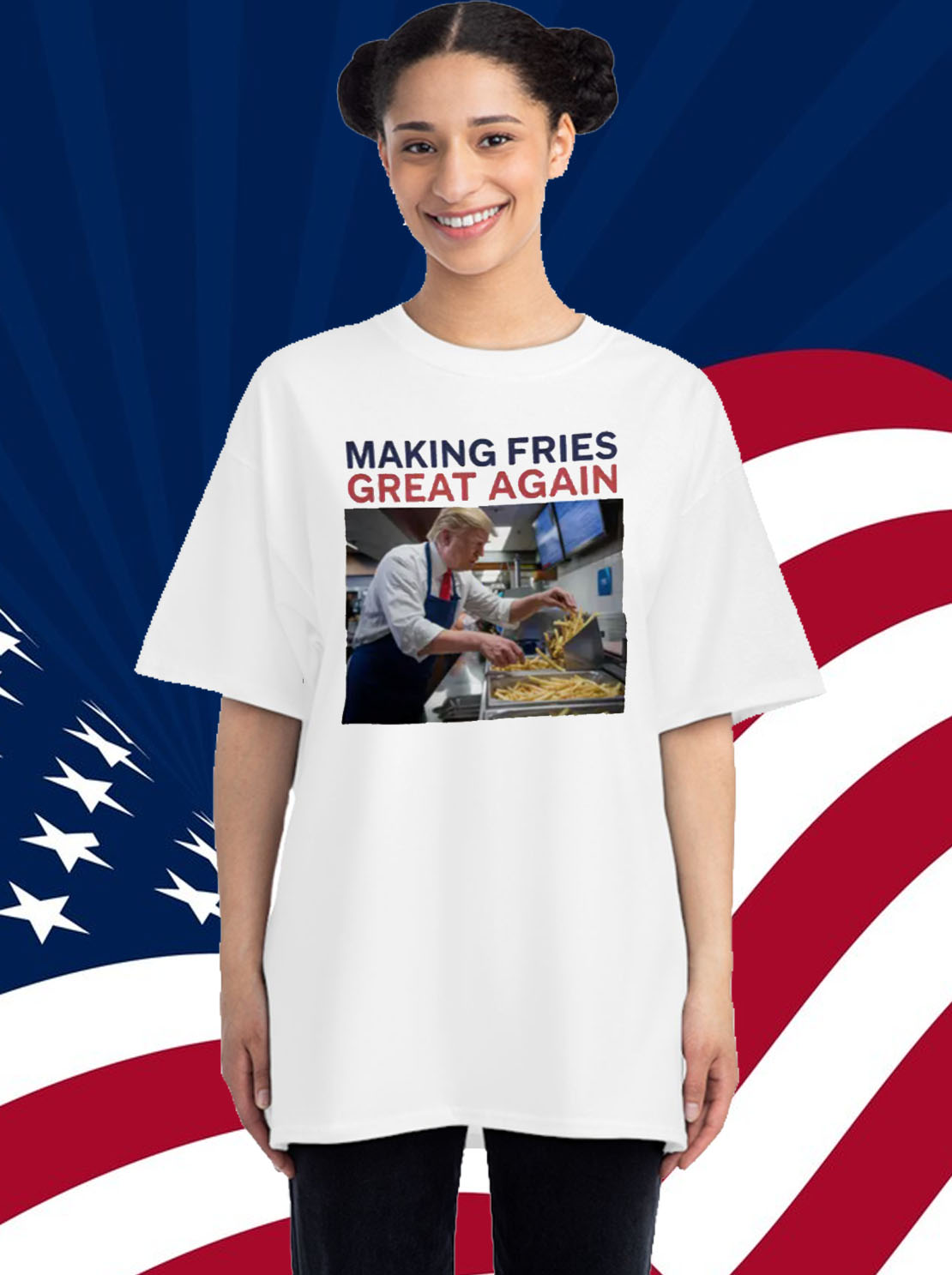 Making Fries Great Again Trump Shirt