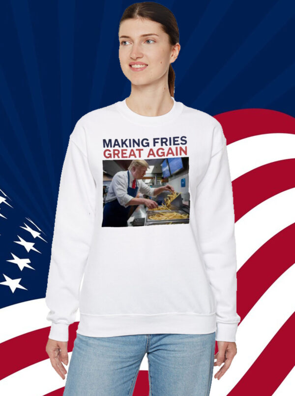 Making Fries Great Again Trump Shirt