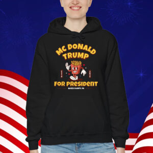 McDonald Trump for President 2024 French Fries Shirt