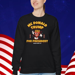 McDonald Trump for President 2024 French Fries Shirt
