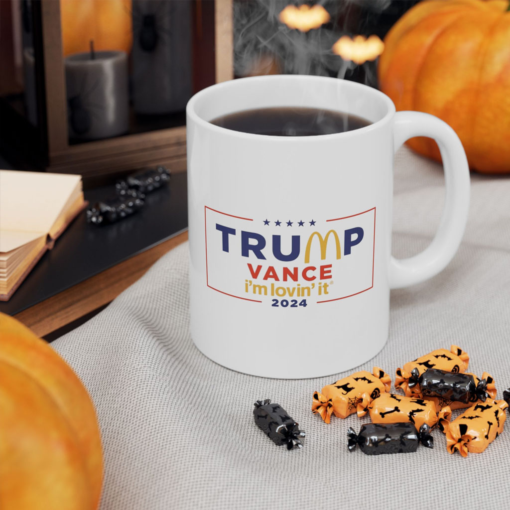 McDonald’s Trump vance I’m Lovin’ It 2024 Mug