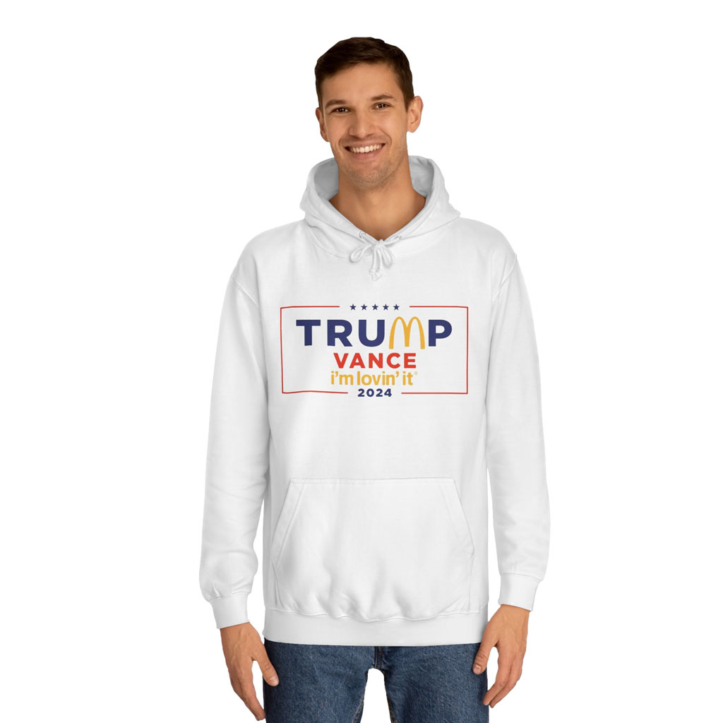 McDonald’s Trump vance I’m Lovin’ It 2024 Shirt Hoodie