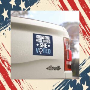 Never The Less She Voted 2024 Trump Vance Car Magnet