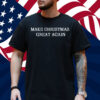 Official Make Christmas Great Again Shirt