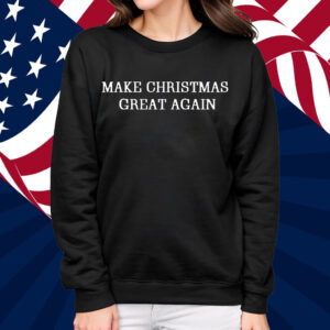 Official Make Christmas Great Again Shirt