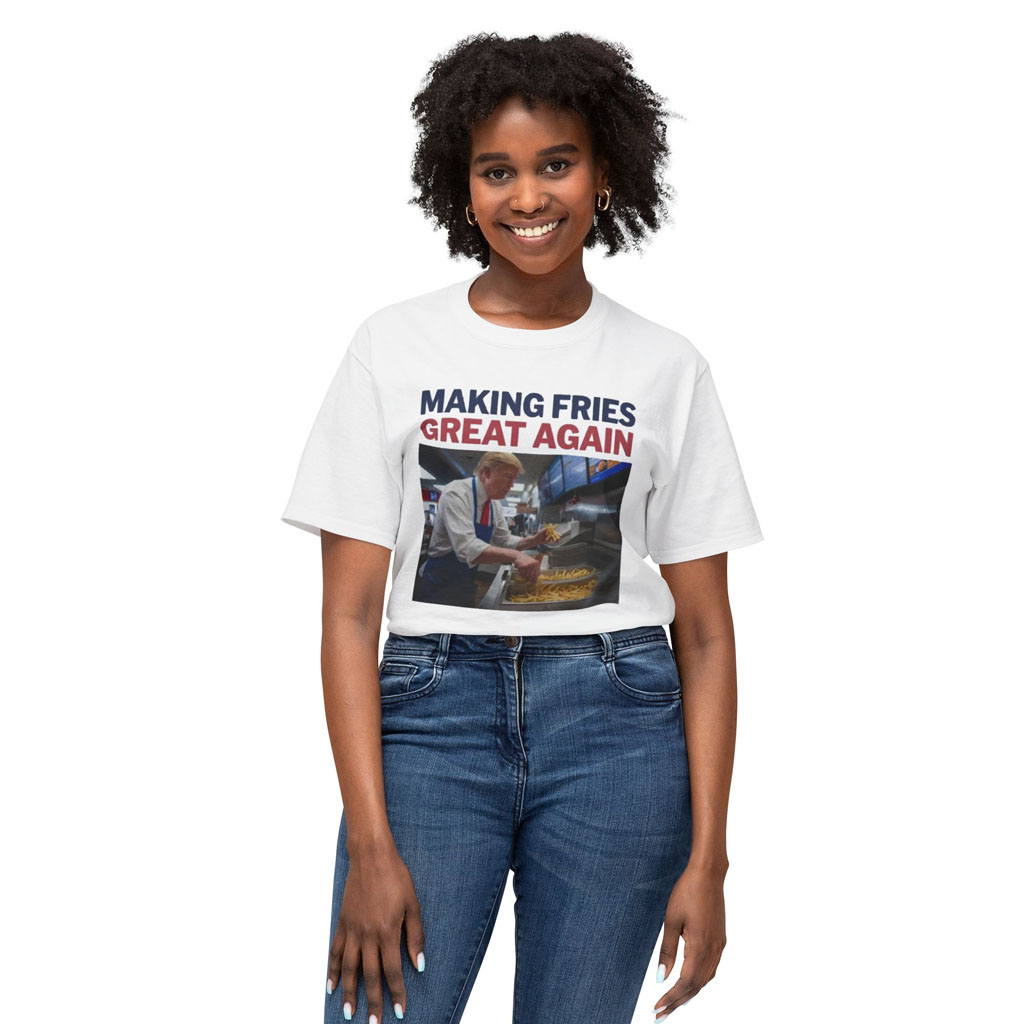Official Making Fries Great Again Shirt