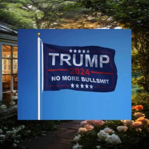 President Trump Vance 2024 No More Bullshit Flag