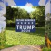 Secure Borders Trump Yard Sign