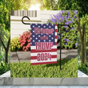 Stronger With Trump 2024 Flag